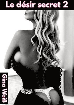 Le désir secret 2