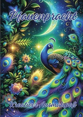 Pfauenpracht: Kreativer Ausmalspaß 1