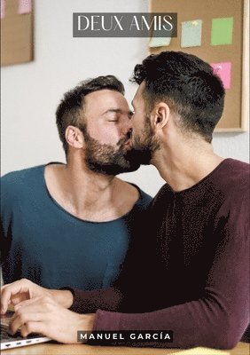 bokomslag Deux Amis: Histoires Érotiques Gay de Sexe Explicite - Gay Erotic Stories for Men, in English