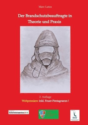 Marc Latza - Brandschutzbeauftragte in Theorie und Praxis, Häftad