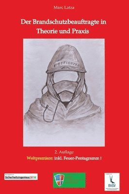 Marc Latza - Brandschutzbeauftragte in Theorie und Praxis, Inbunden