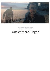 bokomslag Unsichtbare Finger