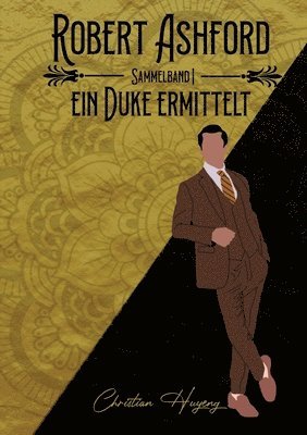 Robert Ashford ein Duke ermittelt: Sammelband I 1