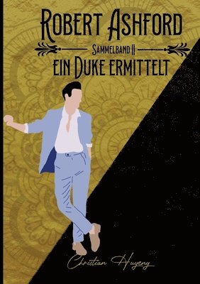 Robert Ashford ein Duke ermittelt: Sammelband II 1