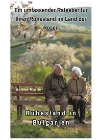 bokomslag Ruhestand in Bulgarien