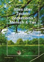 bokomslag Alles über Zecken Zeckenbiss   Mensch & Tier