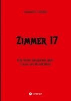 Margarete Stöcker - Zimmer 17, Häftad