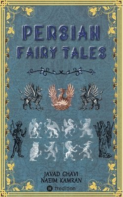 Persian Fairy Tales 1