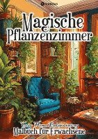 bokomslag Cozy Malbuch: Cozy Home Magic Plant Rooms Niedlich & Einfach  Cute & Comfy