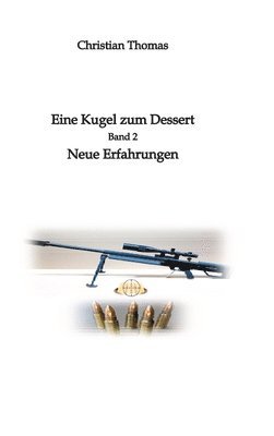 bokomslag Eine Kugel zum Dessert: Neue Erfahrungen