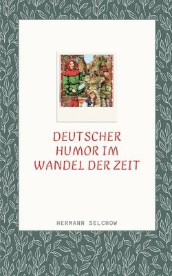 bokomslag Deutscher Humor im Wandel der Zeit: Finden Sie das witzig?