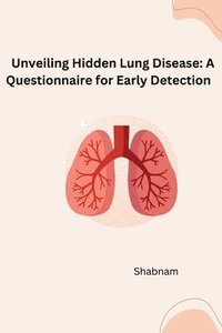 bokomslag Developing a Questionnaire for Obstructive Lung Disease: A Comprehensive Study