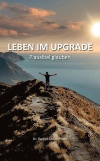 bokomslag Leben im Upgrade