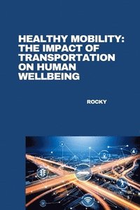 bokomslag Healthy Mobility