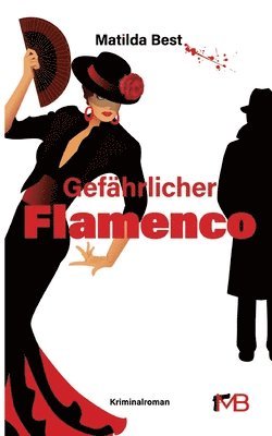 bokomslag Gefährlicher Flamenco
