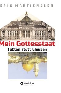 bokomslag Mein Gottesstaat - 10 Jahre Kriegsbeginn Ukraine qua EU-Anerkennung der Regierung MIT NAZIS GEGEN PUTIN FRAGT JÜDISCHE ALLGEMEINE: Fakten statt Glaube