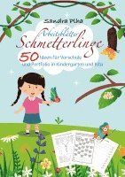 bokomslag KitaFix-Kreativ: Arbeitsblätter Schmetterlinge (50 Ideen für Vorschule und Portfolio in Kindergarten und Kita)
