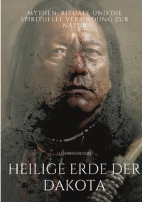 bokomslag Heilige Erde der Dakota
