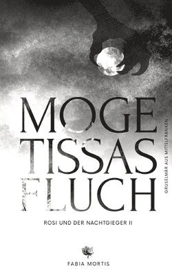 Fabia Mortis - Mogetissas Fluch, Häftad