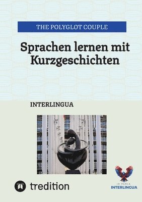 bokomslag Sprachen lernen mit Kurzgeschichten: Interlingua