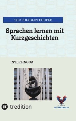 bokomslag Sprachen lernen mit Kurzgeschichten: Interlingua