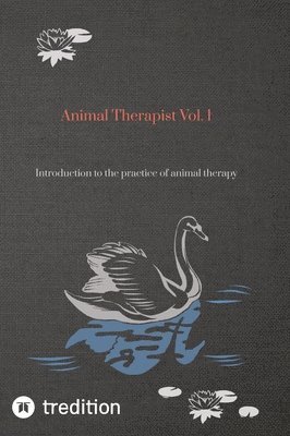 bokomslag Animal Therapist Vol. 1