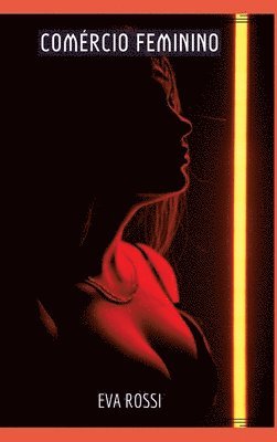 Comércio Feminino: Contos de Sexo Explícito para Adultos
