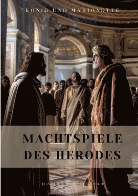 bokomslag Machtspiele des Herodes: König und Marionette