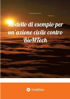 bokomslag Modello di esempio per un'azione civile contro BioNTech: Spunti, idee, suggerimenti