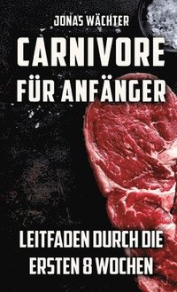 bokomslag Carnivore für Anfänger