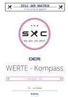 bokomslag Sylc 369 Matrix: Der WERTE - Kompass / Version: XS: # was wurde dir gegeben ... für einleben