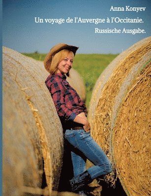 bokomslag Un voyage de l'Auvergne à l'Occitanie.: Russische Ausgabe.