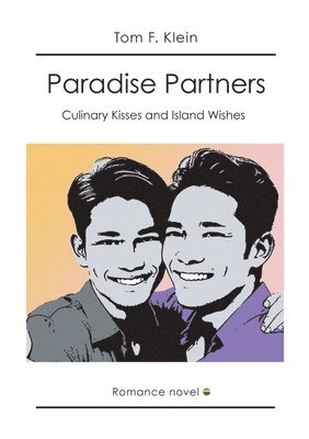 bokomslag Paradise Partners: Culinary Kisses and Island Wishes