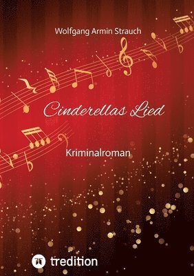 Cinderellas Lied: Kriminalroman 1