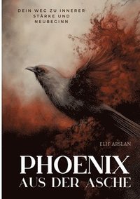 bokomslag Phönix aus der Asche