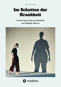 bokomslag Im Schatten der Krankheit