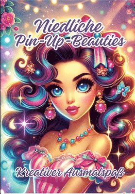 bokomslag Niedliche Pin-Up-Beauties: Kreativer Ausmalspaß