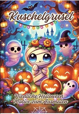 Kuschelgrusel: Niedliche Halloween-Motive zum Ausmalen 1