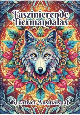 Faszinierende Tiermandalas: Kreativer Ausmalspaß