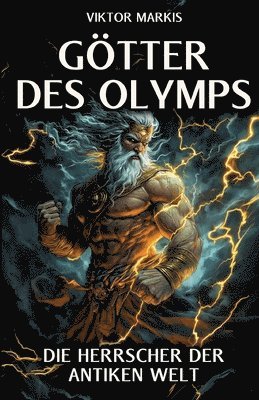 bokomslag Götter des Olymps ¿ Die Herrscher der antiken Welt