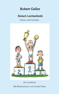 Einfach Leichtathletik: Stories und Gedichte 1