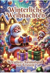 bokomslag Winterliche Weihnachten: Kreativer Ausmalspaß zur Festzeit