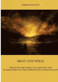 bokomslag Brot und Spiele