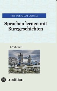 bokomslag Sprachen lernen mit Kurzgeschichten: Englisch