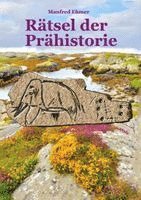 bokomslag Rätsel der Prähistorie
