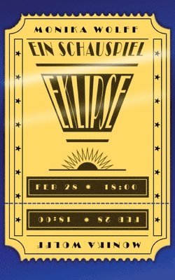 Eklipse: Ein Schauspiel: Eine Erzählung aus dem Datenseheruniversum