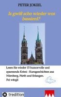 Is gwiß scho wieder wos bassierd?