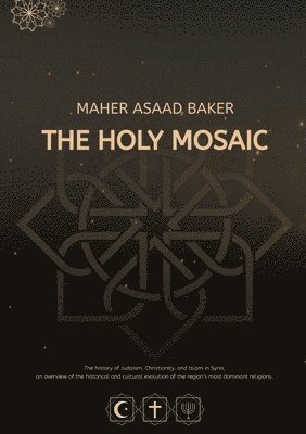 The Holy Mosaic 1