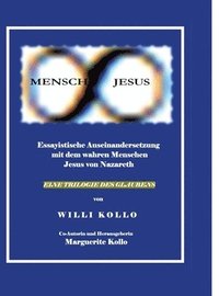 bokomslag Mensch Jesus: Trilogie des Glaubens