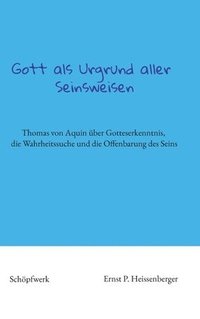 bokomslag Gott als Urgrund aller Seinsweisen